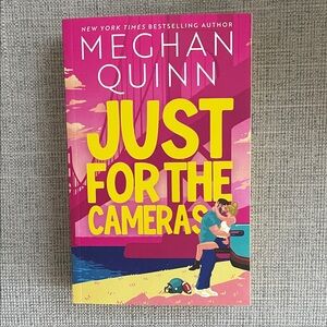 Just for the Cameras • Meghan Quinn Paperback Book